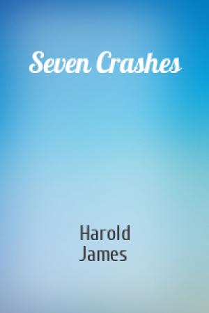 Обложка книги «Seven Crashes» — Harold James