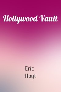 Hollywood Vault