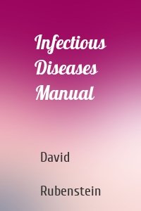 Infectious Diseases Manual