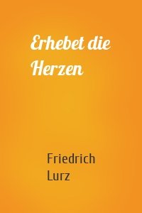 Erhebet die Herzen