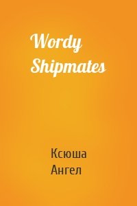 Wordy Shipmates