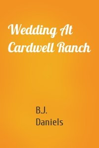 Wedding At Cardwell Ranch