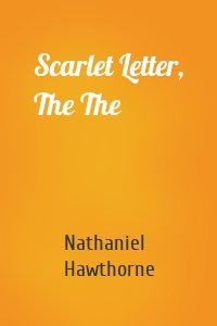 Scarlet Letter, The The