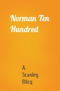 Norman Ten Hundred