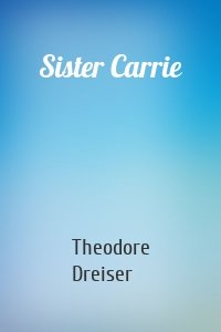 Sister Carrie