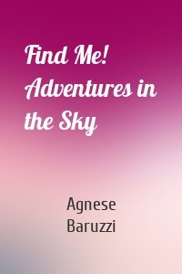 Find Me! Adventures in the Sky