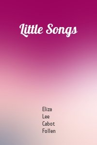Little Songs