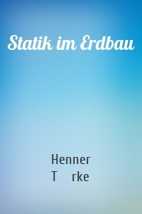 Statik im Erdbau