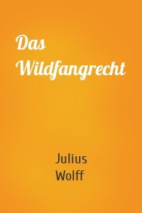 Das Wildfangrecht