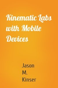Kinematic Labs with Mobile Devices