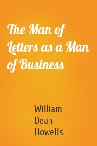 The Man of Letters as a Man of Business