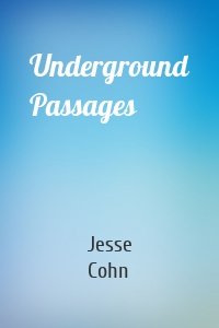 Underground Passages