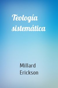 Teología sistemática