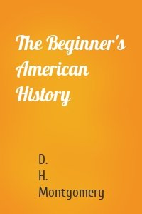 The Beginner's American History