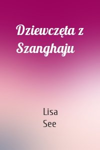 Dziewczęta z Szanghaju