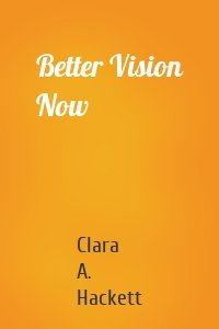 Better Vision Now