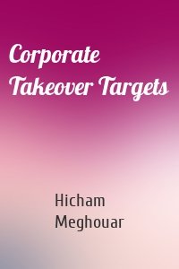 Corporate Takeover Targets