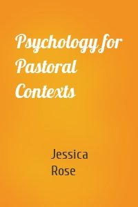 Psychology for Pastoral Contexts