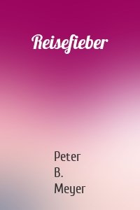 Reisefieber