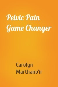 Pelvic Pain Game Changer