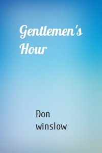 Gentlemen's Hour