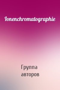 Ionenchromatographie