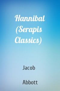 Hannibal (Serapis Classics)