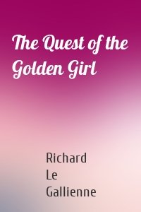 The Quest of the Golden Girl