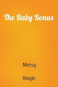 The Baby Bonus