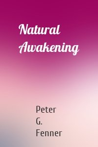 Natural Awakening