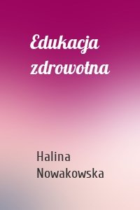 Edukacja zdrowotna