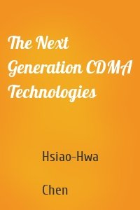 The Next Generation CDMA Technologies