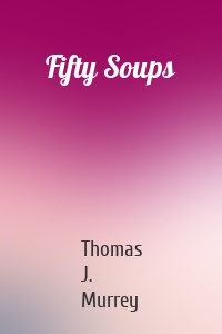 Fifty Soups