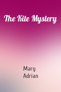 The Kite Mystery