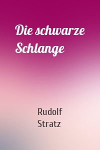 Die schwarze Schlange