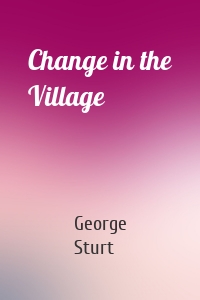Change in the Village
