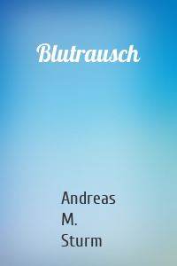Blutrausch