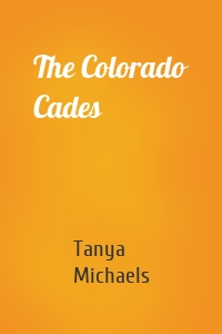 The Colorado Cades