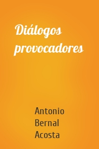 Diálogos provocadores