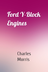 Ford Y-Block Engines