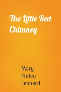 The Little Red Chimney