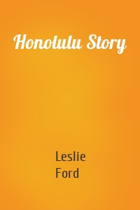 Honolulu Story
