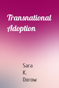 Transnational Adoption