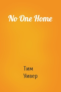 No One Home