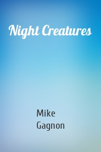 Night Creatures