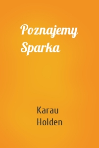 Poznajemy Sparka