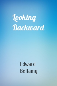 Looking Backward