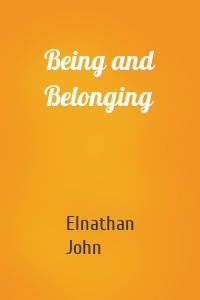 Being and Belonging
