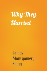 Why They Married