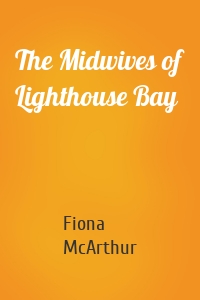 The Midwives of Lighthouse Bay